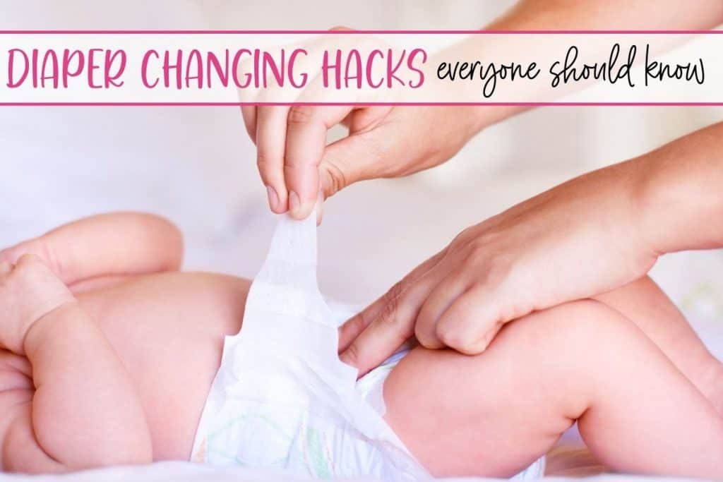 27 Diaper Changing Hacks – Things Everyone Should Know